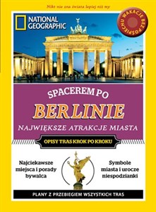 Spacerem po Berlinie Największe atrakcje miasta  