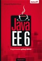 Java EE 6. Programowanie aplikacji WWW  