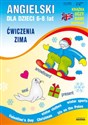 Angielski dla dzieci 6-8 lat Ćwiczenia Zima  