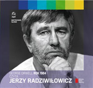 [Audiobook] Rok 1984 czyta Jerzy Radziwiłowicz  