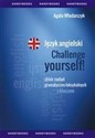 Język angielski Challenge Yourself Zbiór zadań   