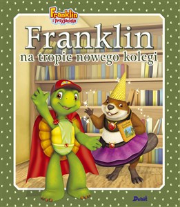 Franklin na tropie nowego kolegi books in polish