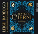 [Audiobook] Język cierni - Leight Bardugo