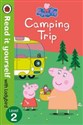 Peppa Pig: Camping Trip Read it yourself with Ladybird online polish bookstore