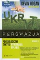 Ukryta perswazja Psychologiczne taktyki wywierania wpływu online polish bookstore