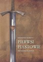 Pierwsi Piastowie nieznane historia chicago polish bookstore