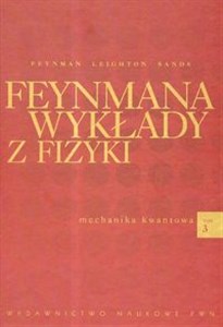 Feynmana wykłady z fizyki 3 Mechanika kwantowa chicago polish bookstore
