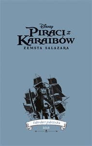 Kalendarz podróżnika 2018 Piraci z Karaibów Zemsta Salazara bookstore