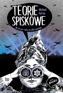 Teorie spiskowe Nic nie jest takie na jakie wygląda online polish bookstore