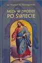 Msza święta w drodze po świecie  Polish bookstore