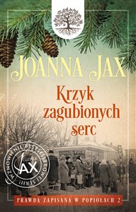 Prawda zapisana w popiołach Tom 2 Krzyk zagubionych serc - Polish Bookstore USA