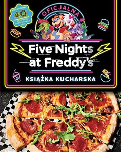 Five Nights at Freddy's Oficjalna książka kucharska to buy in Canada
