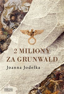2 miliony za Grunwald - Polish Bookstore USA