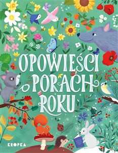 Opowieści o porach roku Polish Books Canada
