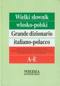 Wielki słownik włosko-polski Tom I A-E + Gramatyka chicago polish bookstore