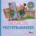 Ach te zwierzaki Prosiaczek przystojniaczek Bookshop