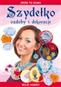 Szydełko Ozdoby i dekoracje Zrób to sama. Moje hobby Polish Books Canada