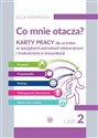 Co mnie otacza? Część 2 Karty pracy dla uczniów ze specjalnymi potrzebami edukacyjnymi i trudnościami w komunikacji  