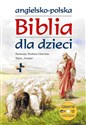 Angielsko-Polska biblia dla dzieci - Opracowanie Zbiorowe pl online bookstore
