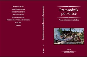 Przewodnik po Polsce. Polska północno-wschodnia bookstore