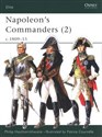 Napoleon's Commanders (2) c.1809–15 - Polish Bookstore USA