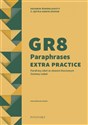 GR8 Paraphrases Extra Practice. Zestawy zadań   