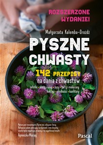Pyszne chwasty. Wydanie rozszerzone  - Polish Bookstore USA