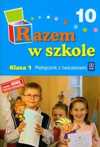 Razem w szkole 1 Podręcznik Część 10  