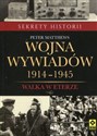 Wojna wywiadów 1914-1945 Walka w eterze  