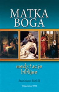 Matka Boga Medytacje biblijne - Polish Bookstore USA
