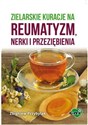 Zielarskie kuracje na reumatyzm, nerki... online polish bookstore