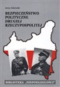 Bezpieczeństwo polityczne Drugiej Rzeczypospolitej - Polish Bookstore USA