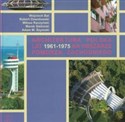 Architektura polska lat 1961-1975 na obszarze Pomorza Zachodniego pl online bookstore