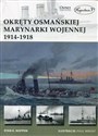 Okręty osmańskiej marynarki wojennej 1914-1918 pl online bookstore