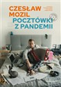 Czesław Mozil Pocztówki z pandemii  