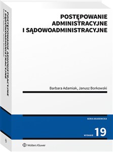 Postępowanie administracyjne i sądowoadministracyjne  