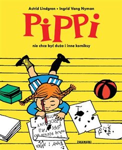 Pippi nie chce być duża i inne komiksy polish books in canada