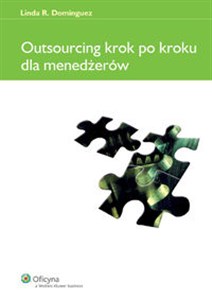 Outsourcing krok po kroku dla menedżerów 