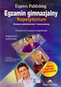 Egzamin gimnazjalny Repetytorium + 2 CD Podręcznik do języka angielskiego Poziom podstawowy i rozszerzony  