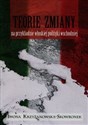 Teorie zmiany na przykładzie włoskiej polityki wschodniej books in polish