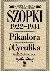 Szopki polityczne Cyrulika Warszawskiego i Pikadora 1922-1931 polish books in canada