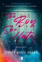 The Boy She Hates. Blinded Love. Tom 1  - Stacey Marie Brown