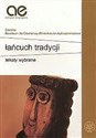 Łańcuch tradycji Teksty wybrane - Lech Mróz, Anna Zadrożyńska