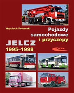 Pojazdy samochodowe i przyczepy Jelcz 1995-1998 buy polish books in Usa