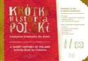 Krótka Historia Polski kreatywna książeczka dla dzieci 