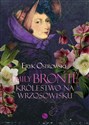 Emily Bronte Królestwo na wrzosowisku - Eryk Ostrowski to buy in USA