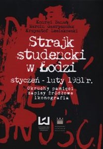 Strajk studencki w Łodzi styczeń - luty 1981 bookstore