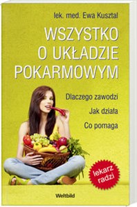 Wszystko o układzie pokarmowym Dlaczego zawodzi, jak działa, co pomaga to buy in USA