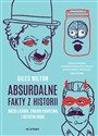 Absurdalne fakty z historii Mózg Lenina, zwłoki Chaplina i ostatni dodo - Giles Milton books in polish