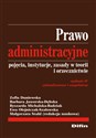 Prawo administracyjne Pojęcia, instytucje, zasady w teorii i orzecznictwie bookstore